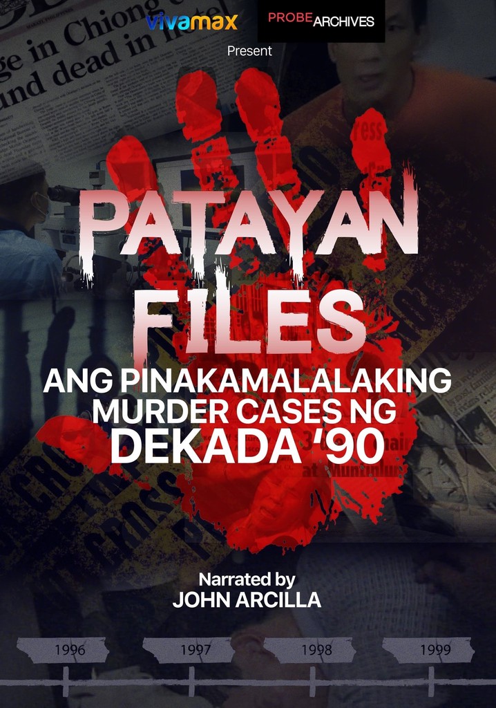 Patayan Files: Pinakamalaking murder case ng dekada '90