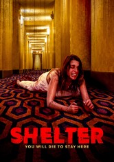 Shelter: You will die To Stay Here