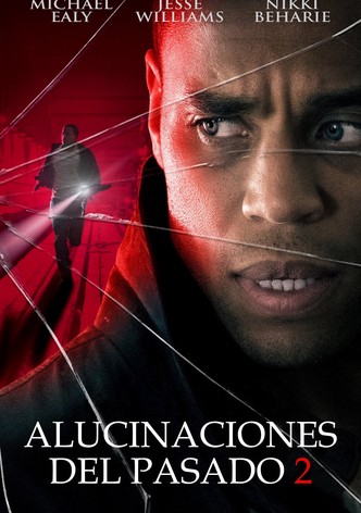 Alucinaciones del pasado