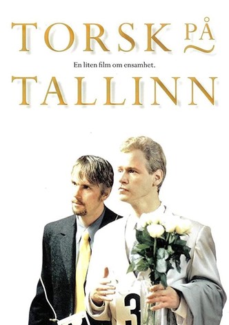 Torsk på Tallinn - En liten film om ensamhet