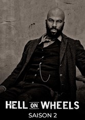 Hell on Wheels : L'enfer de l'Ouest