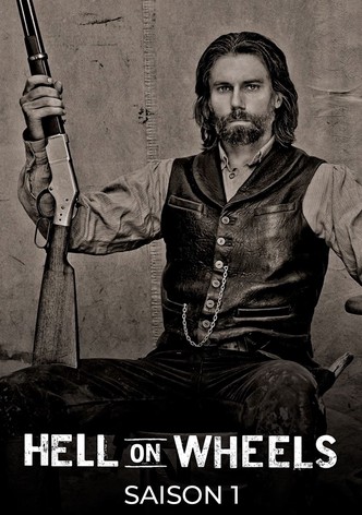 Hell on Wheels : L'enfer de l'Ouest - Saison 1