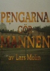 Pengarna gör mannen