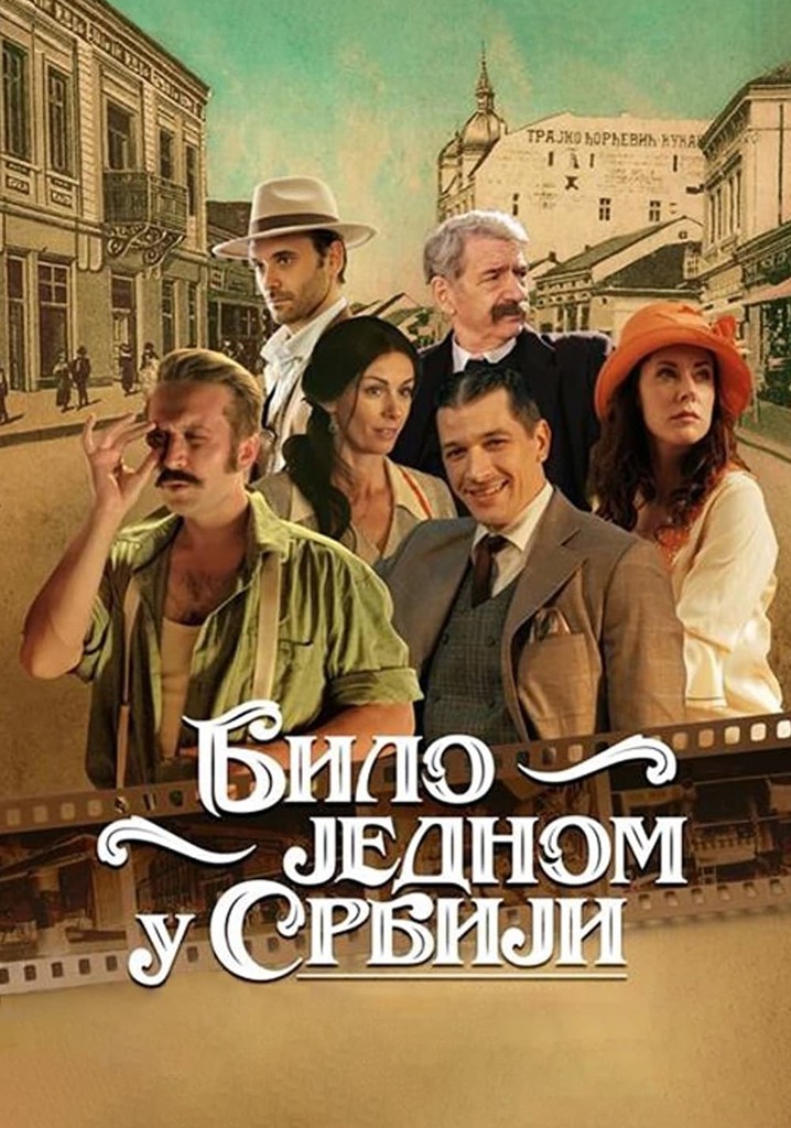 Once Upon a Time in Serbia