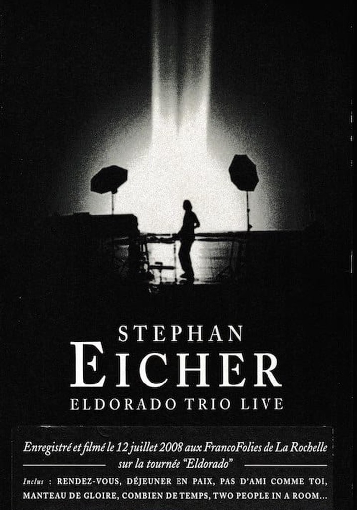 Stephan Eicher : Eldorado Trio Live