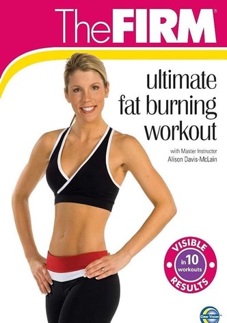 The Firm - Ultimate Fat Burning Workout