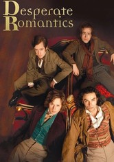 Desperate Romantics - Saison 1