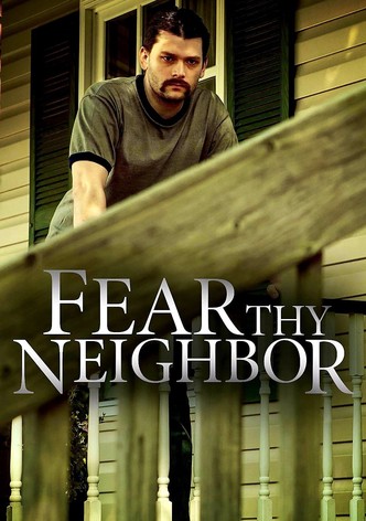 Assistir Fear Thy Neighbor - ver séries online