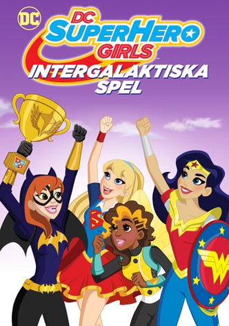 DC Super Hero Girls: Intergalaktiska spel