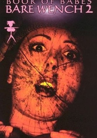 The Bare Wench Project 2: Scared Topless