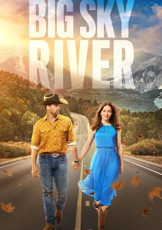 Big Sky River poster