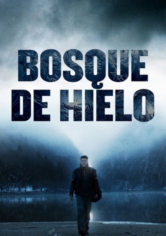 El bosque de hielo