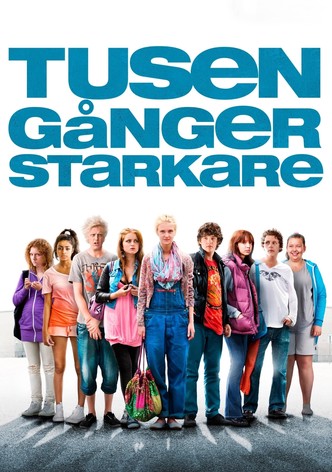 Tusen gånger starkare