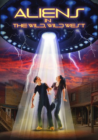 Aliens in the Wild, Wild West