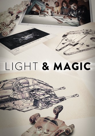 Light & Magic