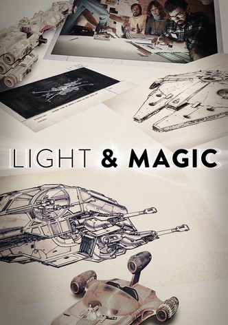 LIGHT & MAGIC