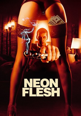 Neon Flesh
