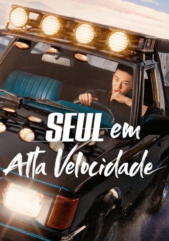 Seul em Alta Velocidade