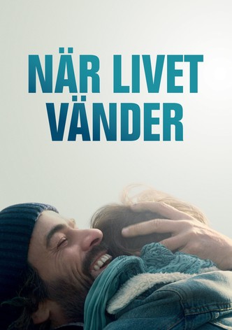 När livet vänder