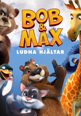 Bob & Max - Ludna hjältar