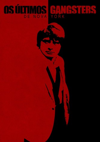 Os Últimos Gângsters de Nova York