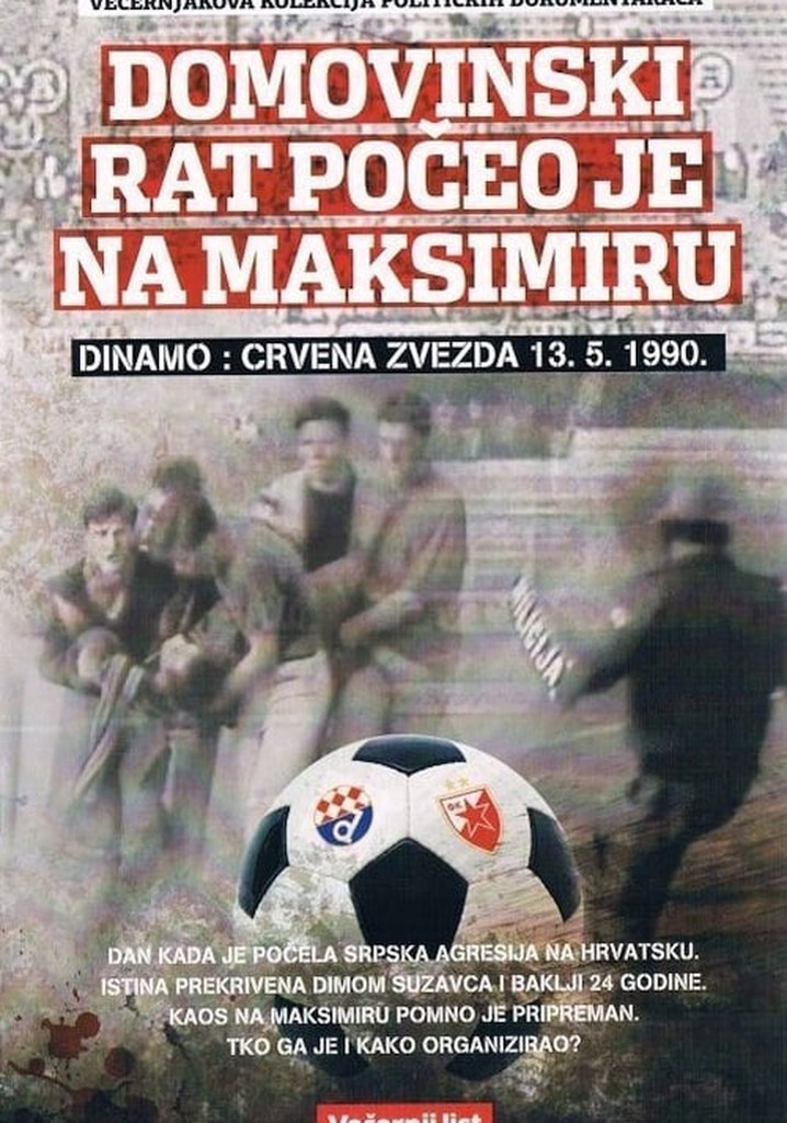 FC Dinamo: FC Red Star - The War of Liberation Began at Maksimir Stadium