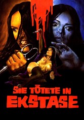 Sie tötete in Ekstase