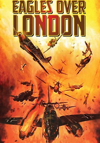 Eagles Over London