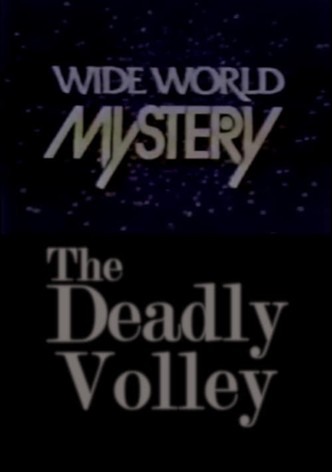 The Deadly Volley