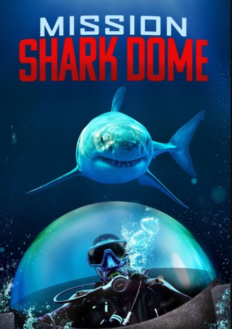 Mission Shark Dome