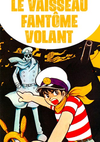 Le Vaisseau fantôme volant