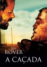 The Rover - A Caçada