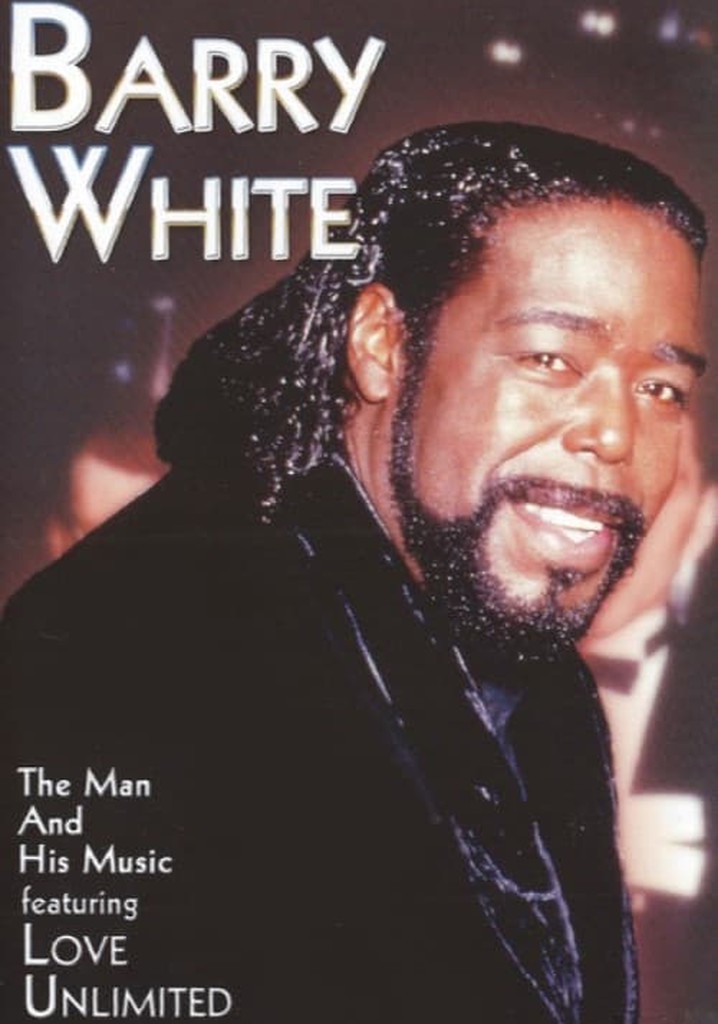 Barry White - The Man and His Music