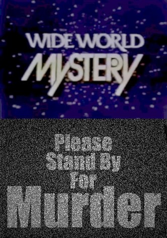 Please Stand by for Murder