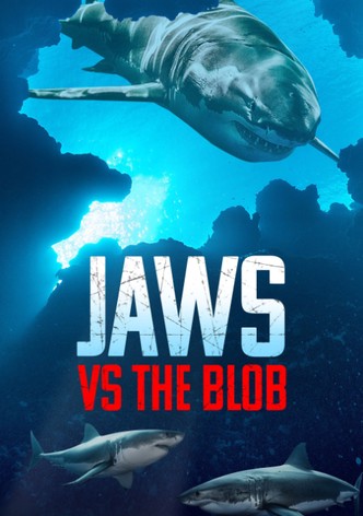 Jaws vs the Blob