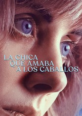 La Chica que Amaba a los Caballos (2020)