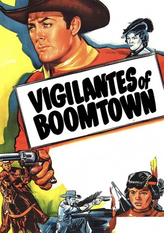 Vigilantes of Boomtown