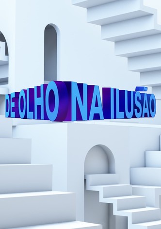 De Olho na Ilusão
