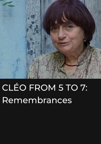 Cléo from 5 to 7: Remembrances and Anecdotes