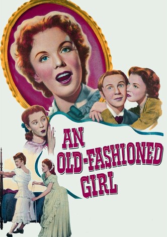 An Old-Fashioned Girl