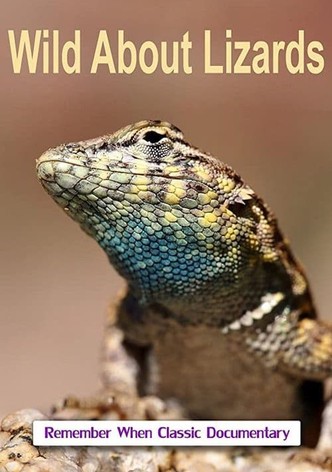 Wild About Lizards