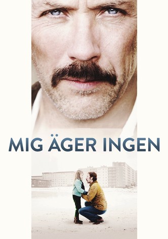 Mig äger ingen