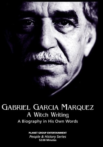 Gabriel García Márquez: A Witch Writing