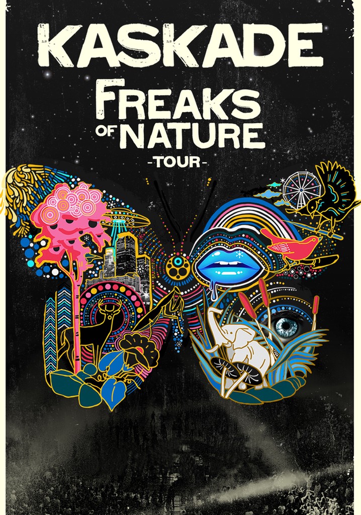 Kaskade: Freaks of Nature Tour
