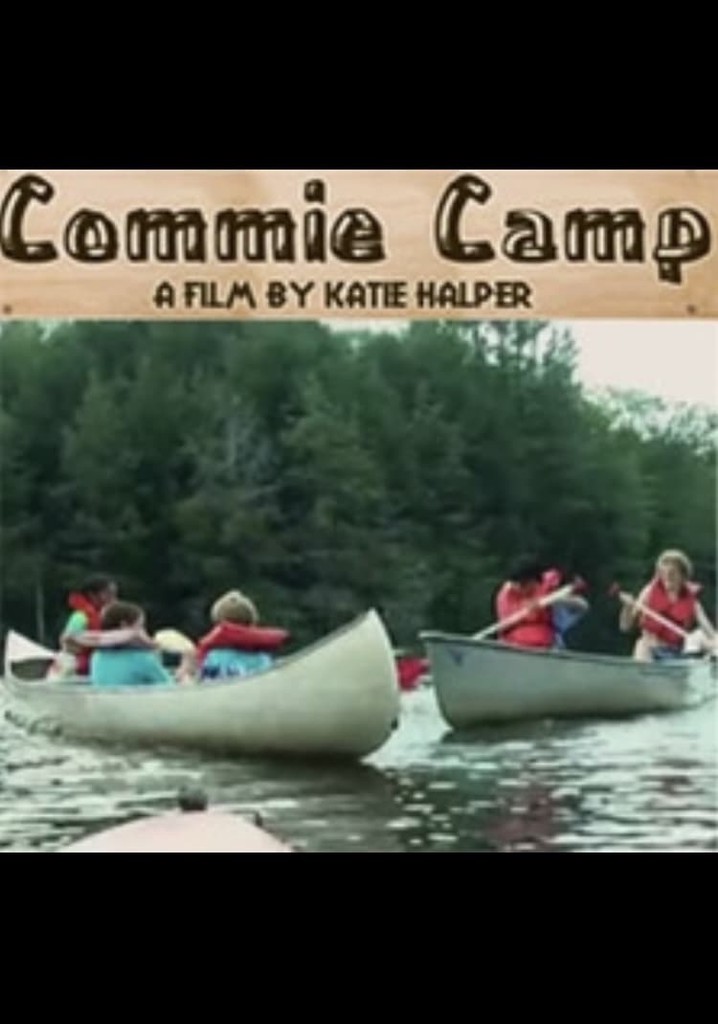 Commie Camp