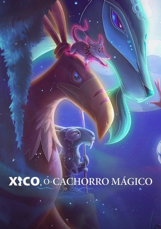 Xico - O Cachorro Mágico