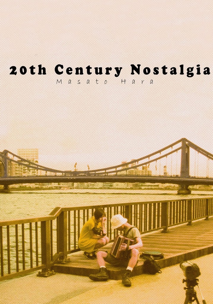 20th Century Nostalgia