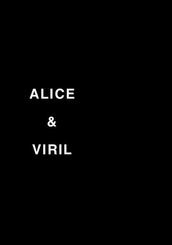 Alice & Viril
