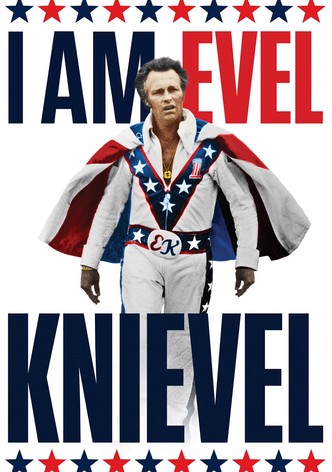 I Am Evel Knievel