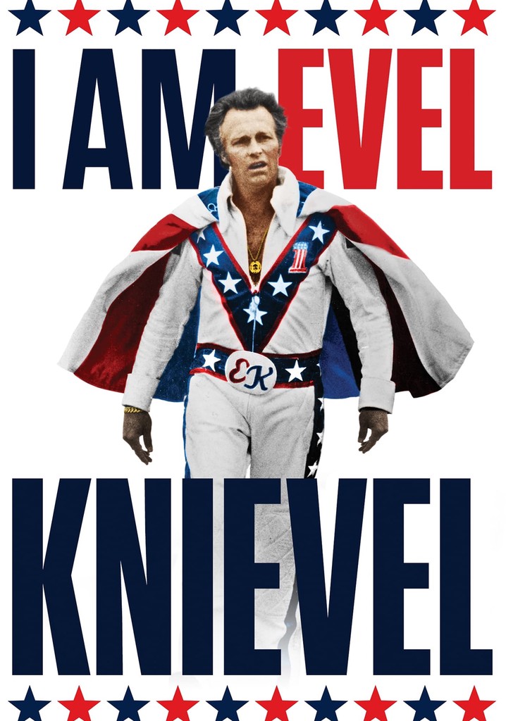 I Am Evel Knievel